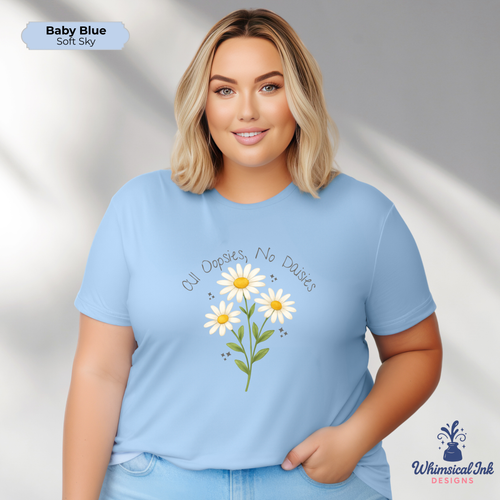 All Oopsies No Daisies Tee