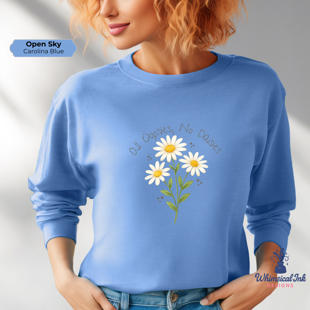 All Oopsies, No Daisies Crewneck Sweatshirt