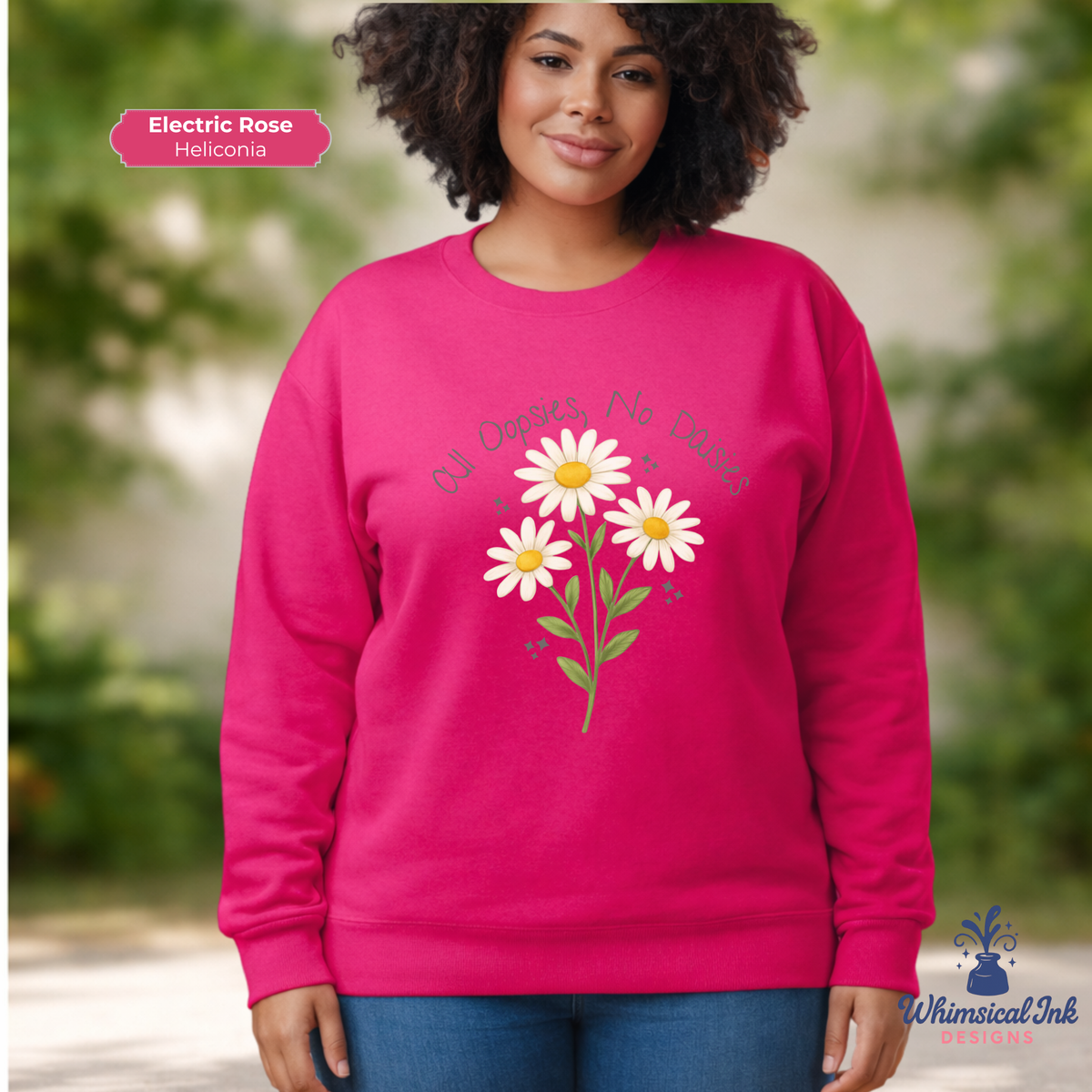 All Oopsies, No Daisies Crewneck Sweatshirt