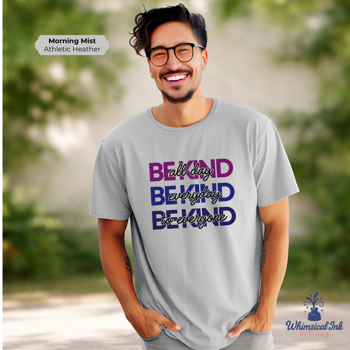 Be Kind Everyday All Day Tee