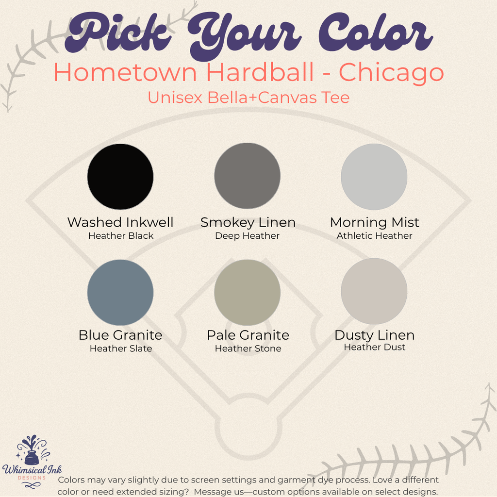 Color selection chart for Hometown Hardball - Chicago Bella+Canvas Tee with color swatches and names.