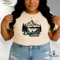 Explore More Tee