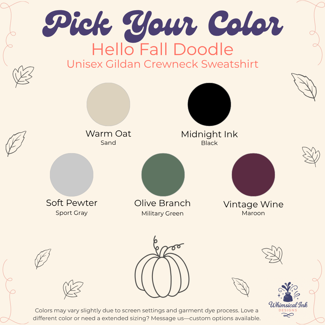 A color selection graphic for the Hello Fall Doodle Unisex Gildan Crewneck Sweatshirt, showing five circular color swatches labeled Warm Oat, Midnight Ink, Soft Pewter, Olive Branch, and Vintage Wine with text on a cream background.