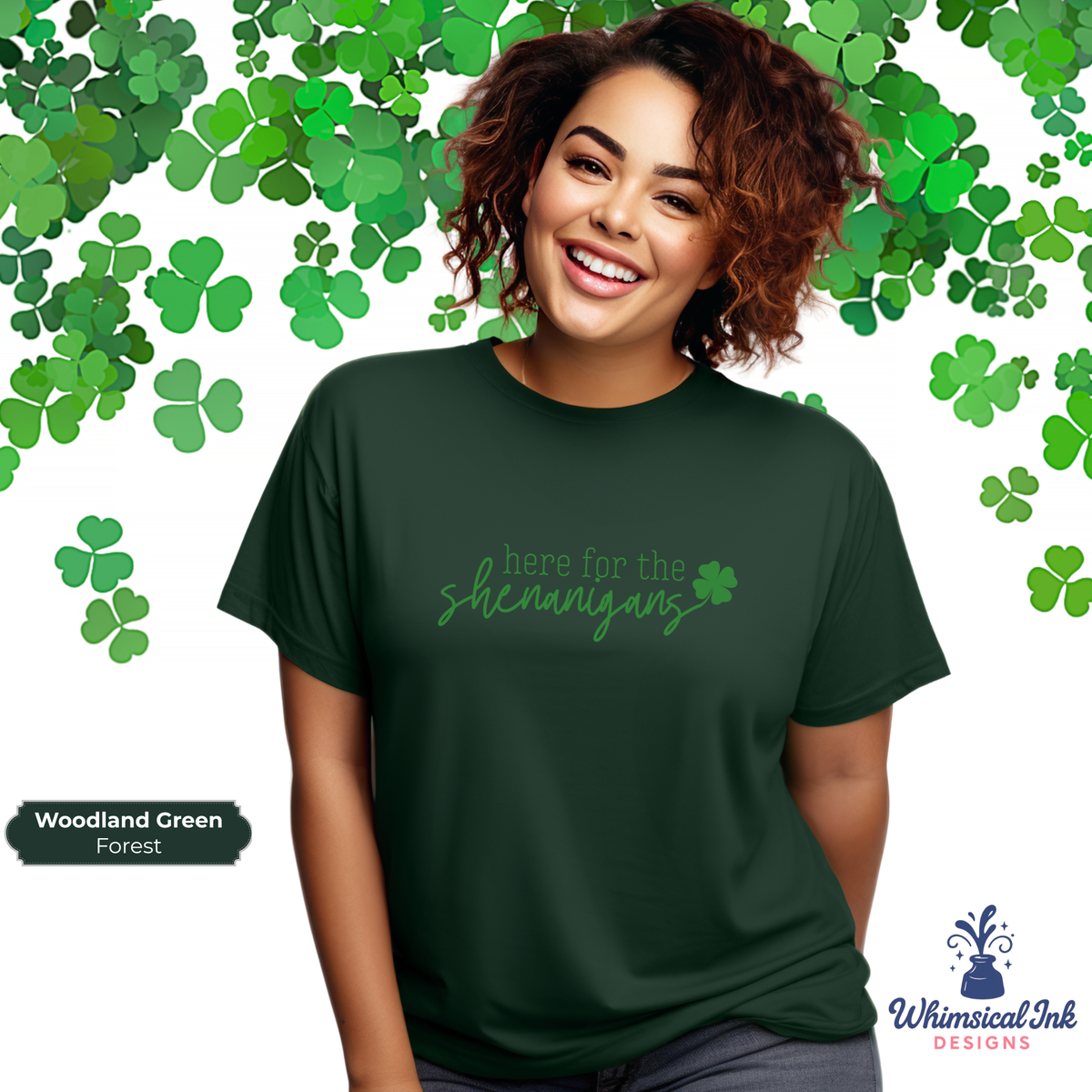 Here for the Shenanigans Tee