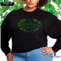 Leprechauns Made Me Do It Crewneck Sweatshirt