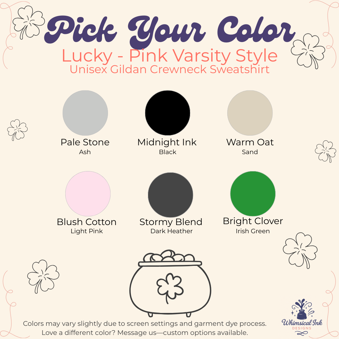 Lucky - Pink Varsity Style Crewneck Sweatshirt
