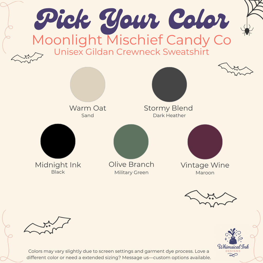 A color selection graphic for a sweatshirt from Moonlight Mischief Candy Co, titled 'Pick Your Color'. It displays six circular color swatches labeled 'Warm Oat' (sand beige), 'Stormy Blend' (dark heather gray), 'Midnight Ink' (solid black), 'Olive Branch' (military green), and 'Vintage Wine' (maroon), with corresponding text labels on a cream background decorated with Halloween-themed illustrations like bats and a spider.