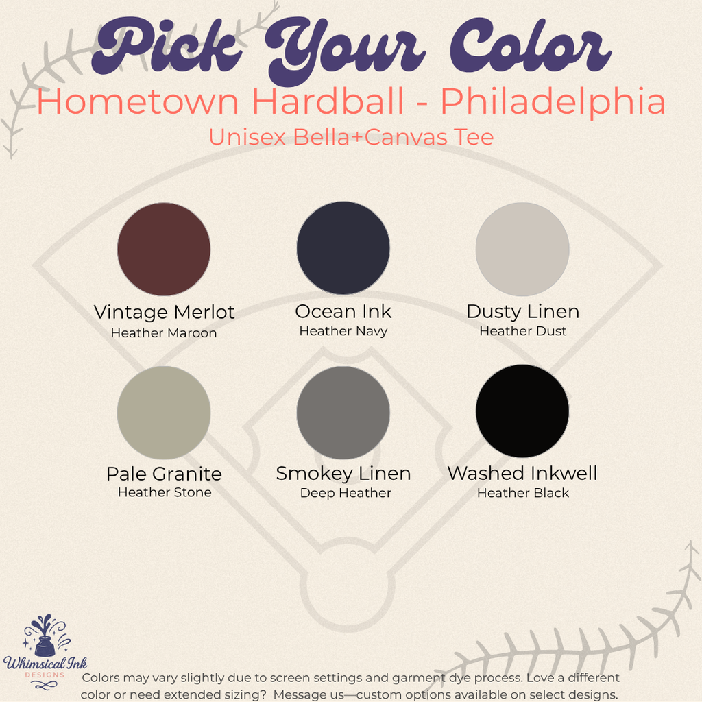 Color swatch chart for 'Hometown Hardball - Philadelphia' Bella+Canvas Tee with color options and descriptions.