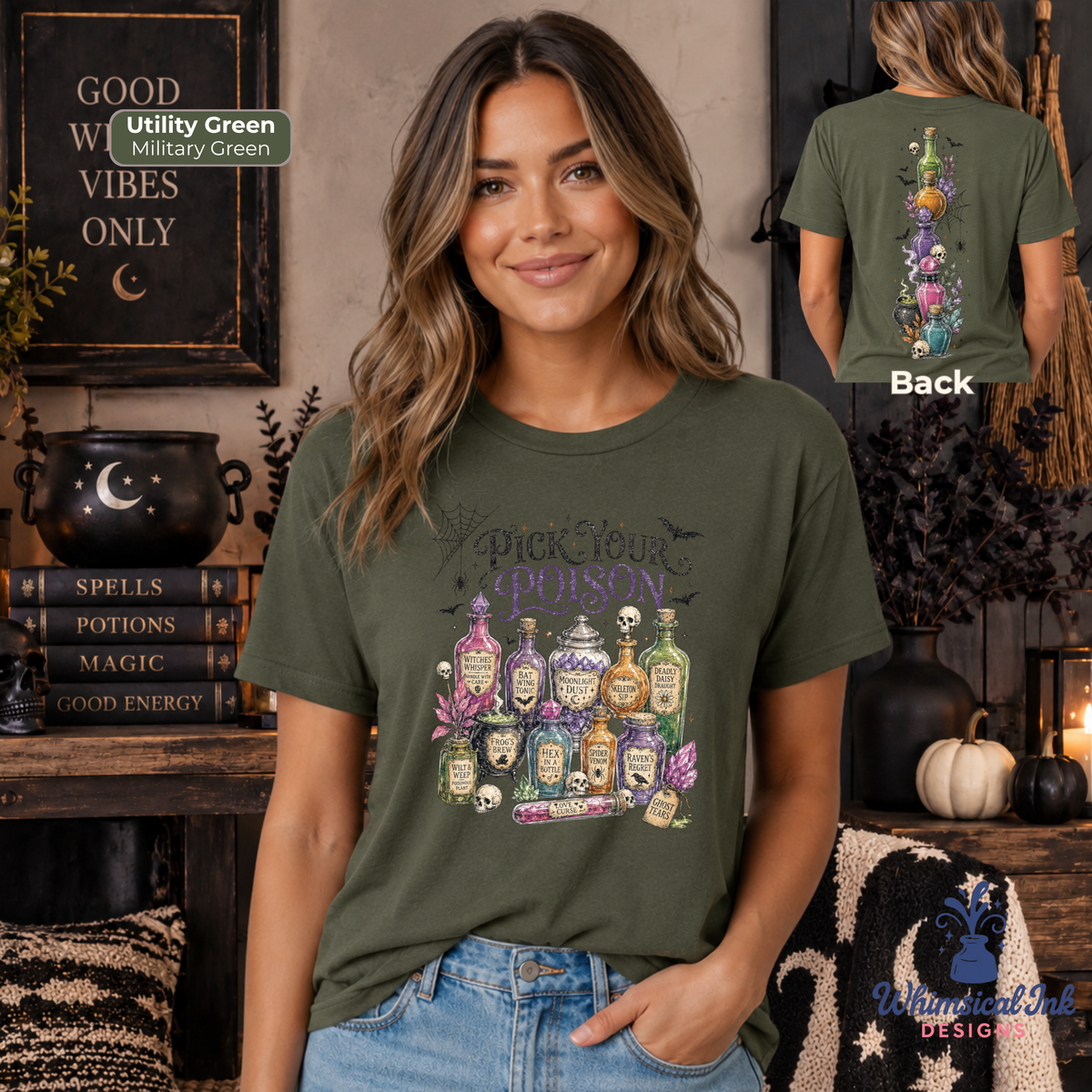 A woman models an olive green graphic t-shirt with a 'Pick Your Poison' potion bottle design, shown in a cozy, dark-themed room. An inset in the top right shows the back of the t-shirt with a colorful witch hat and cauldron graphic.