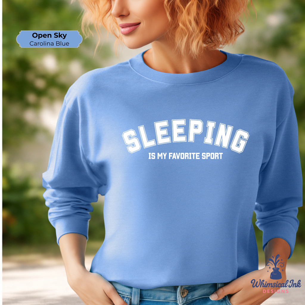 Sleeping Is My Favorite Sport Crewneck Sweatshirt