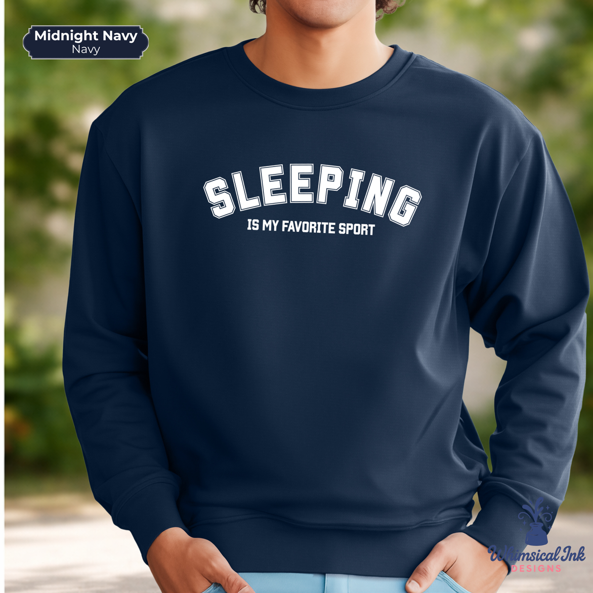 Sleeping Is My Favorite Sport Crewneck Sweatshirt