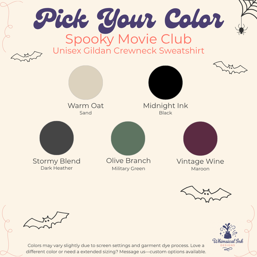 A color selection graphic for a Spooky Movie Club unisex gildan crewneck sweatshirt. The graphic features six circular color swatches labeled Warm Oat (Beige), Midnight Ink (Black), Stormy Blend (Dark Gray), Olive Branch (Green), and Vintage Wine (Purple), with text explaining that colors may vary slightly due to screen settings.